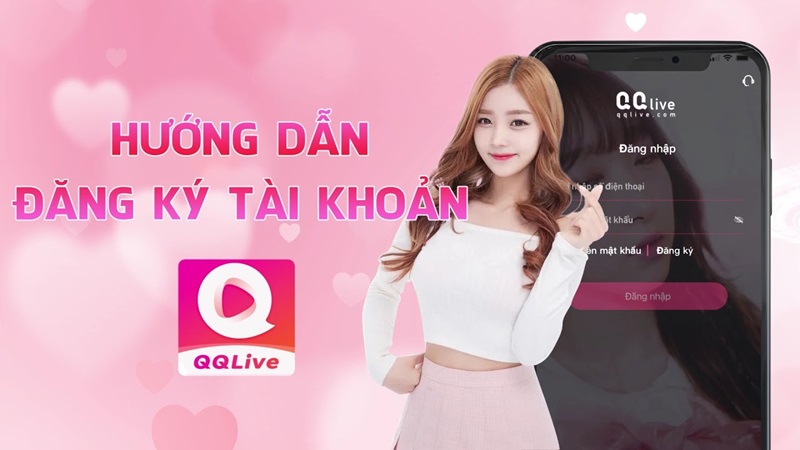 Đăng ký QQLive để tham gia ngay